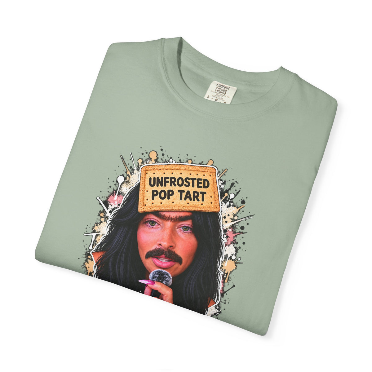 The Girl You Love to Hate | Unfrosted Pop Tart Graphic Tee