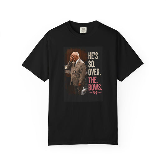 He’s So Over the Bows Courtroom Graphic Tee